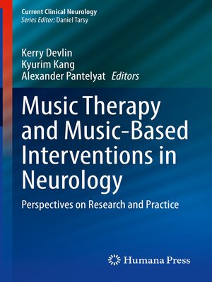 cover image of Music Therapy and Music-Based Interventions in Neurology